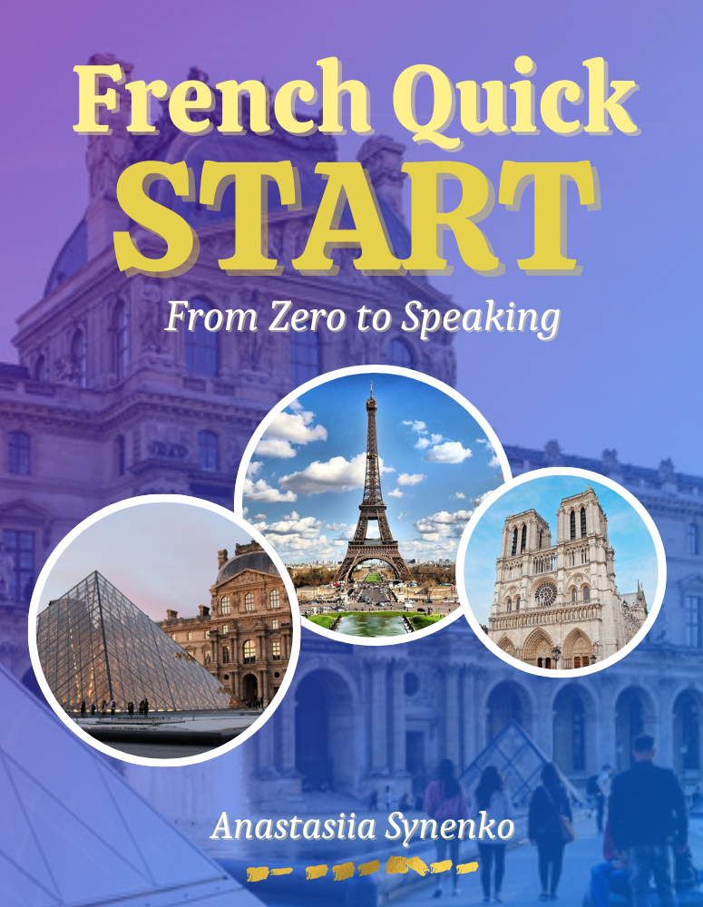 Learn French Quick Start from zero to speaking